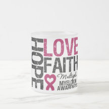 Multiple Myeloma Hope Love Faith Mug