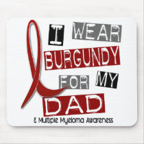 MULTIPLE MYELOMA I Wear Burgundy For My Dad 37