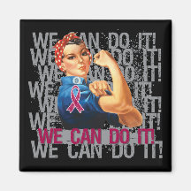 Multiple Myeloma Rosie WE CAN DO IT Magnet