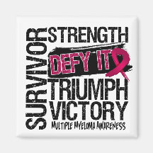 Multiple Myeloma Survivor Defy It Magnet