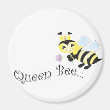 (multiple products selected )Queen Bee Magnets