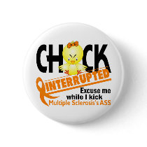 Multiple Sclerosis Chick Interrupted 2