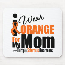 Multiple Sclerosis I Wear Orange For My Mom Mouse Mats