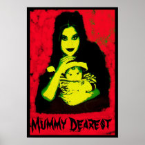Mummy Dearest Posters