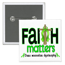 Muscular Dystrophy Faith Matters Cross 1 Pinback Button