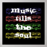 Music Fills The Soul Poster