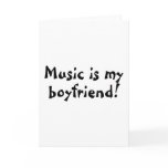 Music Is My Boyfriend Card