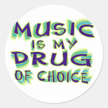 Music is my drug of choice sticker