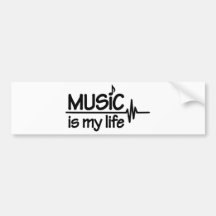 Music is my life bumper stickers