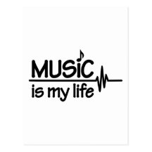 Music is my life postcards