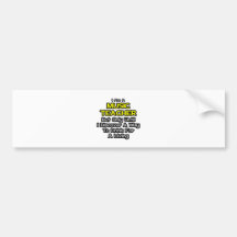 Music Teacher .. Drink for a Living Bumper Sticker