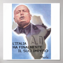 Mussolini Italian East Africa Poster