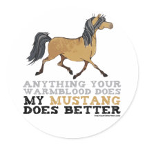 Mustangs Do It Better Round Sticker
