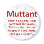 Muttant Magnet