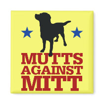 Mutts Against Mitt Fridge Magnet