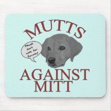 Mutts Against Mitt Mousepad