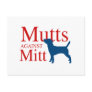 Mutts against Mitt Post Cards