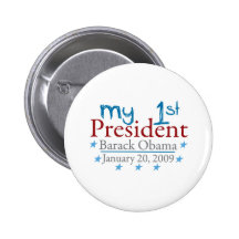 My 1st President (Barack Obama) Pins