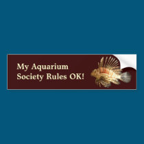 My Aquarium Society Rules! bumper stickers