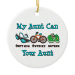 My Aunt Can Outswim Outbike Outrun Triathlon Ornam Christmas Tree Ornaments
