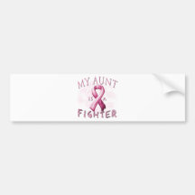 My Aunt is a Fighter Pink Bumper Sticker