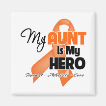 My Aunt is My Hero - Leukaemia Magnets