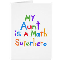 My Aunt Math Superhero T-shirts and Gifts Greeting Card