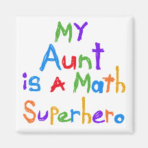 My Aunt Math Superhero T-shirts and Gifts Refrigerator Magnet