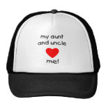 My Aunt & Uncle love me Trucker Hat