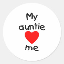My Auntie Loves Me Round Sticker