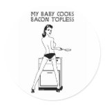 My Baby Cooks Bacon Stickers