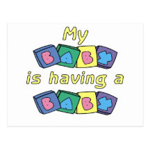 My Baby Is Having A Baby Postcards