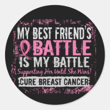 My Battle Too 2 Breast Cancer Best Friend Sticker