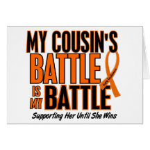 My Battle Too Cousin Leukaemia Greeting Cards