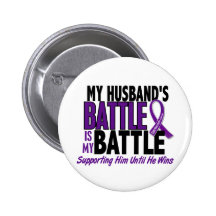 My Battle Too Husband Pancreatic Cancer Pinback Button