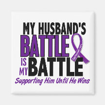 My Battle Too Husband Pancreatic Cancer Magnets