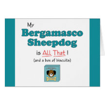 My Bergamasco Sheepdog is All That Greeting Card