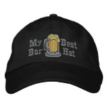 My Best Bar Hat embroidered hats