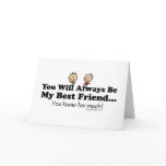 My Best Friend Greeting Cards