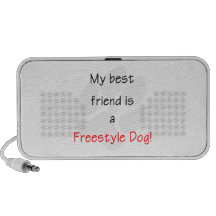 My Best Friend is a Freestyle Dog Speaker