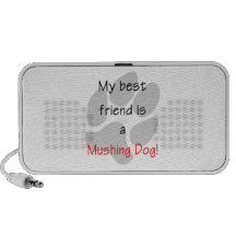 My Best Friend is a Mushing Dog iPhone Speakers