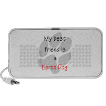 My Best Friend is an Earth Dog PC Speakers