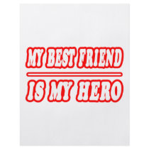 My Best Friend Is My Hero