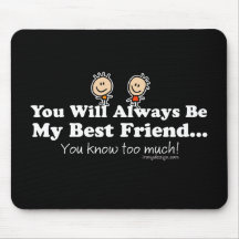 My Best Friend Mousepad