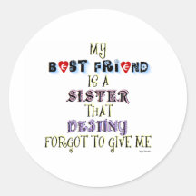 MY BEST FRIEND ROUND STICKERS