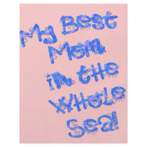 My Best Mom in the Whole Sea Flyer Design