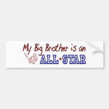 My Big Brother is an All Star Bumper Sticker
