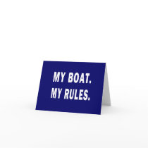 MY BOAT. MY RULES. CARDS