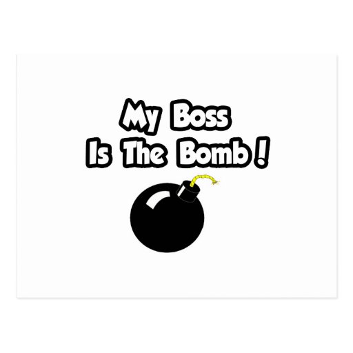 My Boss Is The Bomb! Post Card