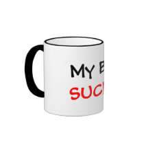 My Boss SUCKS! Coffee Mug